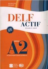 DELF A2 SCOLAIRE. Con CD Audio