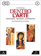 DENTRO L'ARTE. PER LE SCUOLE SUPERIORI. CON E-BOOK. CON ESPANSIONE …