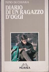 DIARI DI UN RAGAZZO D OGGI