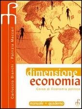 DIMENSIONE ECONOMIA - CORSO DI ECONOMIA POLITICA
