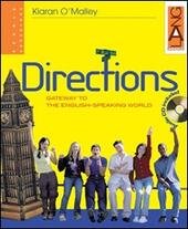 DIRECTIONS. GATEWAY TO THE ENGLISH-SPEAKING WORLD