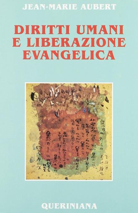 DIRITTI UMANI E LIBERAZIONE EVANGELICA