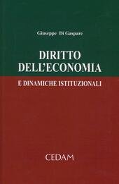 DIRITTO DELL' ECONOMIA E DINAMICHE ISTITUZIONALI