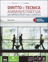 DIRITTO E TECNICA AMMINISTRATIVA DELL'IMPRESA RICETTIVA E TURISTICA + EBOOK. …