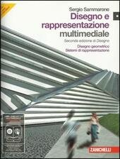 DISEGNO E RAPPRESENTAZIONE VOL.1 + CD ROM