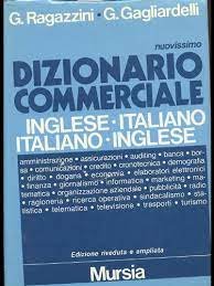 DIZIONARIO COMMERCIALE INGLESE BILINGUE EDIZ. RIDOTTA