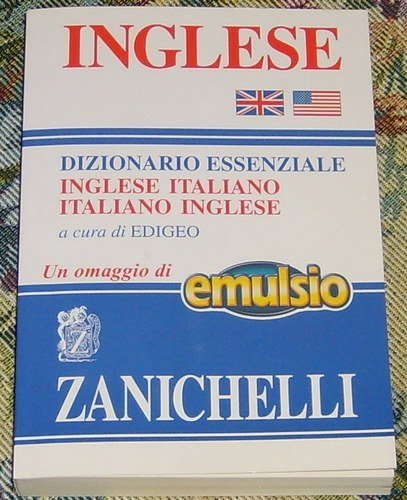 DIZIONARIO ESSENZIALE INGLESE-ITALIANO, ITALIANO-INGLESE
