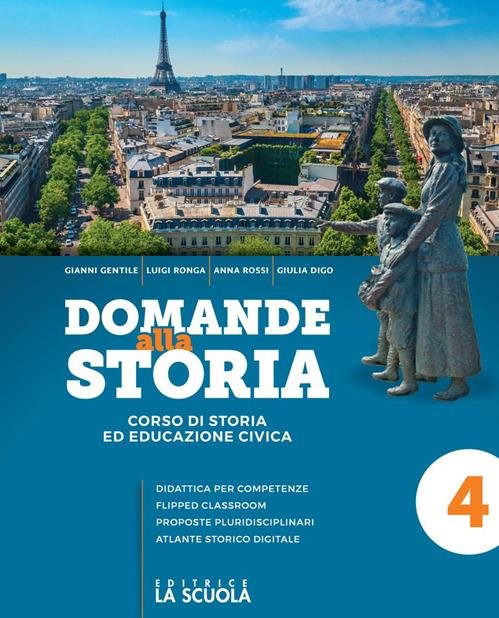 DOMANDE ALLA STORIA. CON UOMINI, TECNICHE, ECONOMIE. PER IL TRIENNIO …