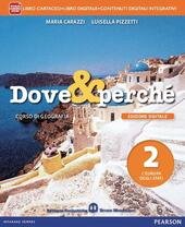 DOVE E PERCHE' VOL. 2 ED. INTERATTIVA.