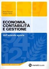 ECONOMIA, CONTABILITA E GESTIONE DELL'AZIENDA AGRARIA - N.E.