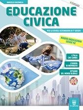 EDUCAZIONE CIVICA. NUOVE INDICAZIONI - LEGGE 92. PER LA SCUOLA …