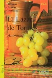 EL LAZARILLO DE TORMES /NIVEL 1 ( HORRILLO CALVO J. …