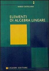 ELEMENTI DI ALGEBRA LINEARE