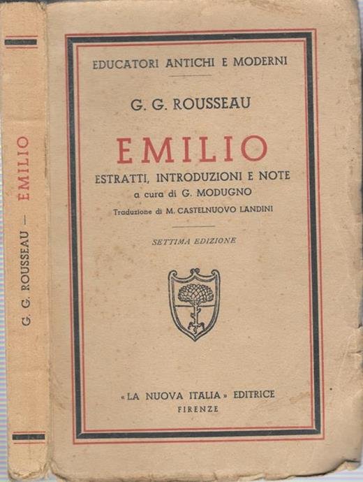 EMILIO. ESTRATTI, INTRODUZIONI E NOTE DI GUIDO MODUGNO
