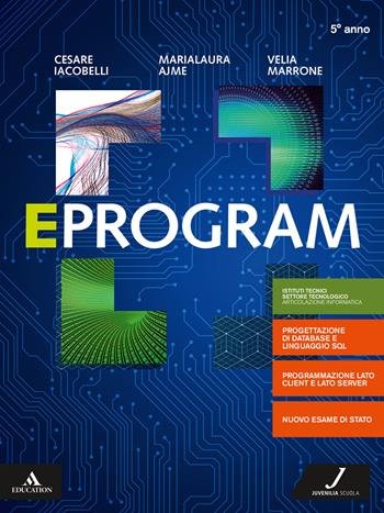 EPROGRAM. PER IL 5° ANNO DEGLI IST. TECNICI E PROFESSIONALI. …