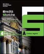 EREDITA' STORICHE - VOL. 4A+4B