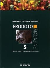 ERODOTO MAGAZINE TRIENNIO VOL. 5 + INTERROGAZIONE 5 KIT ALUNNI. …