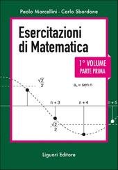 ESERCITAZIONI DI MATEMATICA. VOL. 1/11° VOLUME - PARTE PRIMA