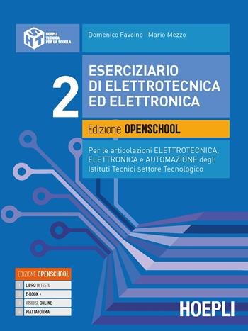 ESERCIZIARIO DI ELETTROTECNICA ED ELETTRONICA. PER GLI IST. TECNICI TECNOLOGICI …