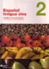 ESPANOL LENGUA VIVA - VOL. 2 - LIBRO DEGLI ESERCIZI …