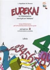 EUREKA! - ARITMETICA 2