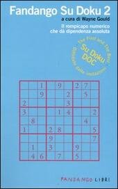 FANDANGO SU DOKU 2 IL ROMPICAPO NUMERICO CHE DA' DIPENDENZA …