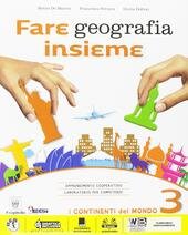 FARE GEOGRAFIA INSIEME VOL.3 + ATLANTE + EBOOK ( vedi …