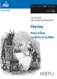 FÉERIES. PEAU D'ANE-LA BELLE ET LA BÊTE. CON CD-AUDIO | Immagine Gallery 2