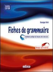 FICHES DE GRAMMAIRE. GRAMMAIRE PRATIQUE DU FRANÇAIS AVEC EXERCICES. PER …