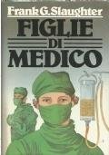 FIGLIE DI MEDICO