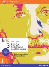 FISICA - MODELLI TEORICI E PROBLEM SOLVING VOL. 3. ND …