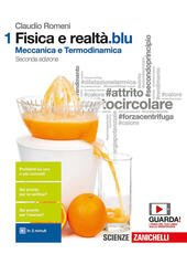 FISICA E REALTA' BLU 2ED. - VOL. 1 (LDM). MECCANICA …