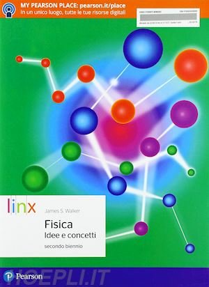 FISICA. IDEE E CONCETTI. PER LE SCUOLE SUPERIORI. CON E-BOOK. …