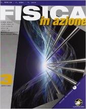 FISICA IN AZIONE VOL.3