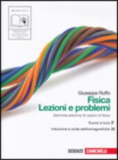 FISICA: LEZIONI E PROBLEMI F+H (LM LIBRO MISTO). SECONDA EDIZIONE …