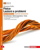 FISICA LEZIONI E PROBLEMI MULTIMEDIALE (LDM). TERMODINAMICA, ONDE, ELETTROMAGNETISMO