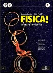FISICA! PENSARE L'UNIVERSO. PER IL LICEO SCIENTIFICO. CON E-BOOK. CON …