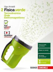 FISICA VERDE - VOL. 2 (LDM). TERMODINAMICA, ONDE, ELETTROMAGNETISMO