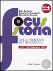 FOCUS STORIA - VOL. 1 + EDUCAZIONE ALLA LEGALITA' E …