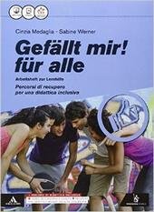 GEFALLT MIR!. FUR ALLE - ARBEITSHEFT ZUR LERNHILFE