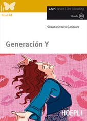 GENERACION Y + AUDIO CD/MP3 NIVEL A2