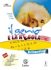 GENIO E LA REGOLA. ARITMETICA A. PER LA SCUOLA MEDIA. …