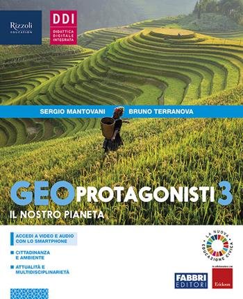 GEO PROTAGONISTI. CON QUADERNO DI CITTADINANZA. PER LA SCUOLA MEDIA. …