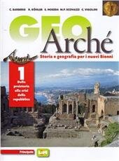 GEOARCHE' + GEOATLANTE + CDROM. CORSO DI STORIA E GEOGRAFIA …