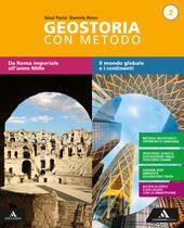 GEOSTORIA CON METODO. PER IL BIENNIO DEI LICEI. CON E-BOOK. …