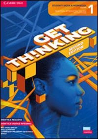 GET THINKING. STUDENT'S BOOK-WORKBOOK. PER LE SCUOLE SUPERIORI. CON E-BOOK. …