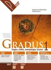GRADUS VOL. 1 LINGUA, CIVILTA' ANTROPOLOGIA, LESSICO