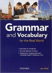GRAMMAR & VOCABULARY FOR REAL WORLD. STUDENT BOOK S/C