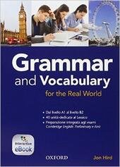 GRAMMAR & VOCABULARY FOR REAL WORLD. STUDENT BOOK S/C + …