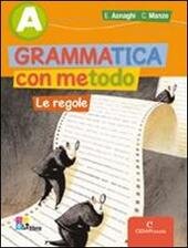 GRAMMATICA CON METODO - VOL. B